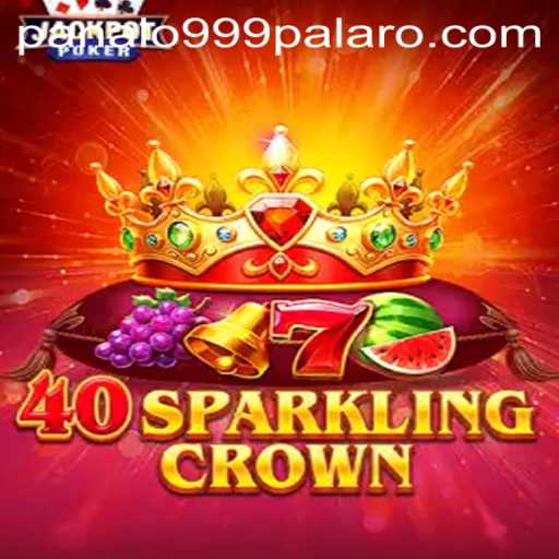 Exploring the Thrills of 40SparklingCrown with Panalo999