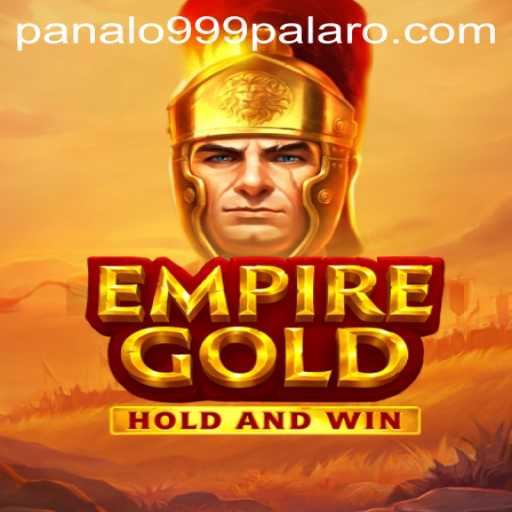 EmpireGold: Exploring the Panalo999 Experience