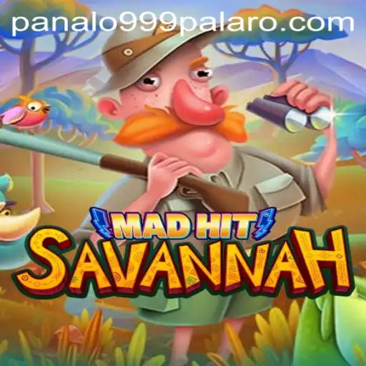 Exploring MadHitSavannah: A Thrilling Gaming Experience with Panalo999